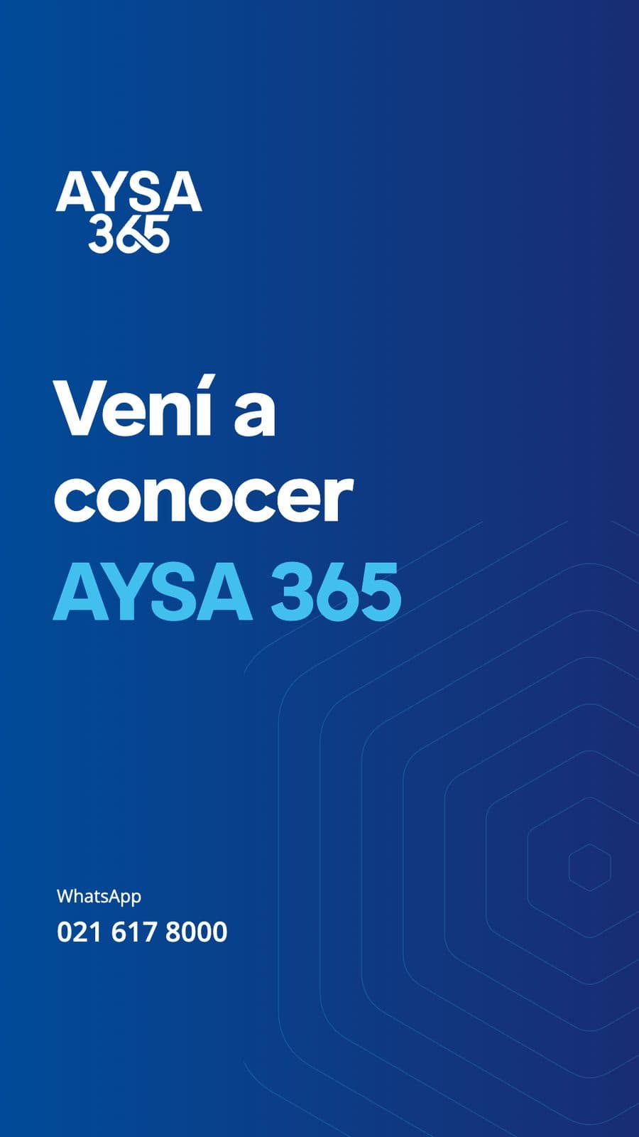 Story de AYSA 365: Vení a conocer AYSA 365