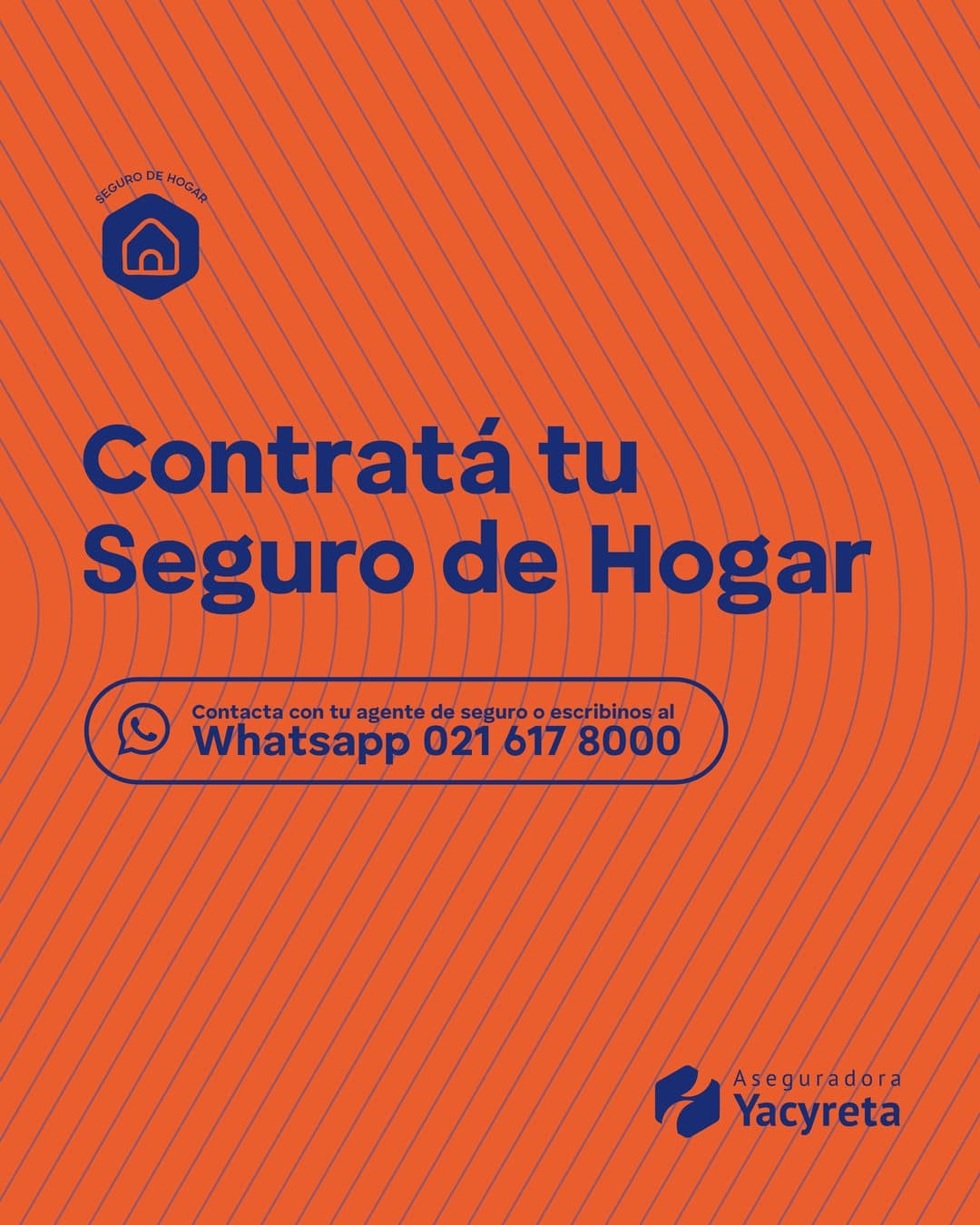 Lámina 4: Contratá tu Seguro de Hogar, con el WhatsApp de Yacyretá